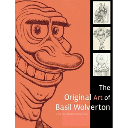 Original Art of Basil Wolverton